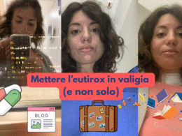 Mettere l’eutirox in valigia (e non solo)