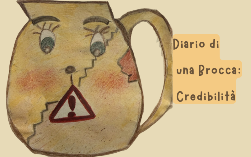 Diario di una Brocca: Credibilità
