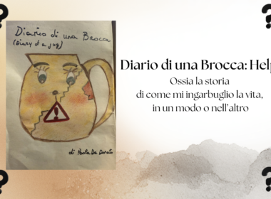 Diario di una Brocca: Help!