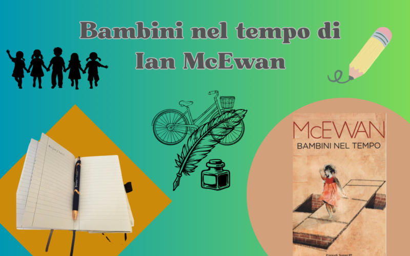 Bambini nel tempo di Ian McEwan