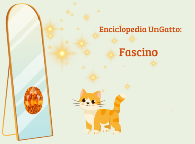 Enciclopedia UnGatto: Fascino